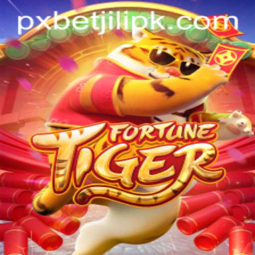 Discovering the Exciting World of FortuneTiger on PXBET JILI