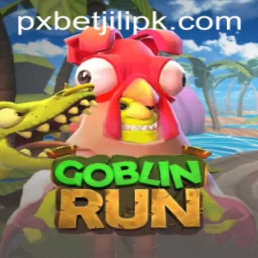 GoblinRun: An Enticing Adventure with PXBET JILI