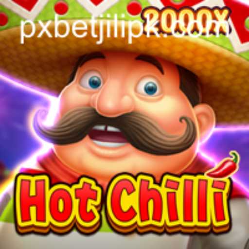 Exploring HotChilli: A Thrilling Adventure with PXBET JILI